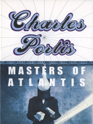 cover image of The Masters of Atlantis